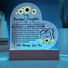To My Daughter Proud – Acrylic Heart Plaque